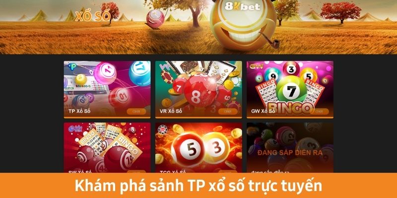 Khám phá sảnh TP xổ số trực tuyến